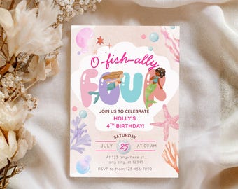 O-Fish-Ally Four Birthday Invitation, Mermaid 4th Birthday Invite, Under the Sea Birthday Party, Editable Canva Template