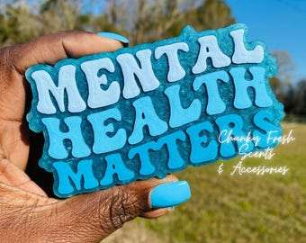 Mental Health Matters Car Freshie: deodorante per ambienti fatto a mano Ombre