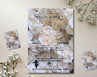 May include: A white floral invitation with gold lettering for a 40th birthday dinner. The invitation reads "You are invited to a Birthday Dinner Amanda 40th at 8 PM March 2 12340 Anywhere St., Any City, ST 12345 Let's raise a glass to the joys of good company and the pleasures of fine dining. RSVP to Chidi Eze (123-456-7890)"