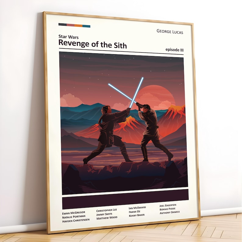 Może przedstawiać: Plakat Star Wars z kolorystyką czerwoną, pomarańczową i niebieską. Plakat przedstawia scenę z filmu Gwiezdne Wojny: Część III &ndash; Zemsta Sith&oacute;w, w kt&oacute;rej Anakin Skywalker i Obi-Wan Kenobi walczą na miecze świetlne. Tekst na plakacie brzmi "Star Wars Zemsta Sith&oacute;w odcinek III".