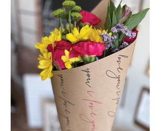 I love you | Fresh Flower Bouquet Wraps