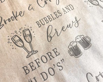 Bubbles and Brews themed table cover Personalized with your names