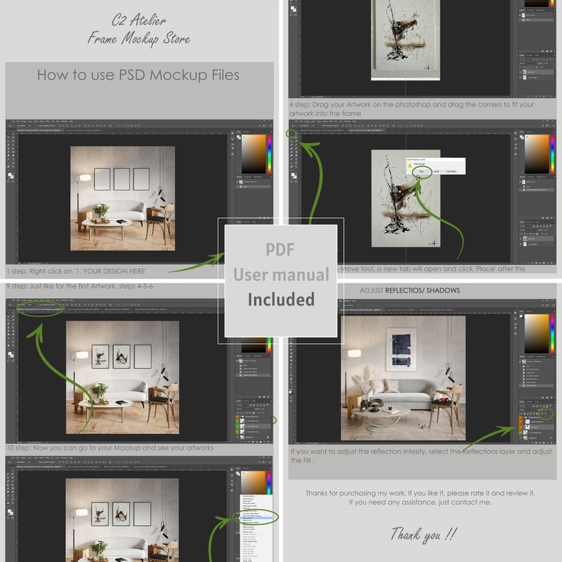 May include: A guide on how to use Photoshop mockup files. The guide includes instructions on how to drag and drop artwork into a frame, adjust reflections and shadows, and save the final mockup. The guide also includes a PDF user manual.