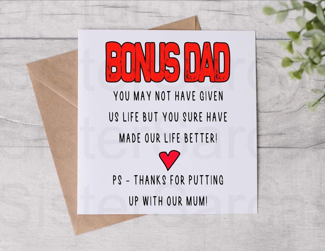 Father’s Day Card for Step Dad - Bonus Dad You Have Made Our Life ...