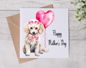 From The Dog Mother’s Day Card - Dog Mum Card - Mothers Day Card - White Poodle Dog - Personalised Card