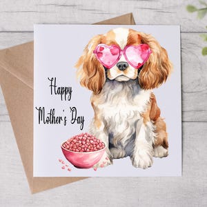 Tarjeta del Día de la Madre de From The Dog - Tarjeta para mamá perruna - Tarjeta del Día de la Madre - Perro Cavalier King Charles - Tarjeta personalizada