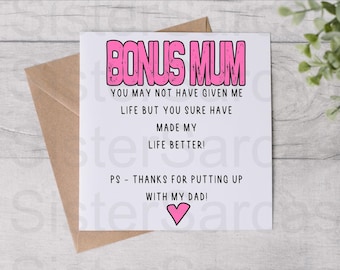 Mother’s Day Card - Funny Card For Step Mum - Birthday Card - Bonus Mum Thanks For Putting Up With My Dad - Personalised Card