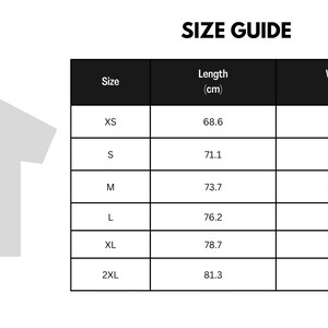 May include: Size chart for a t-shirt with measurements in centimeters for XS, S, M, L, XL, and 2XL sizes. The chart shows the length and width of each size.