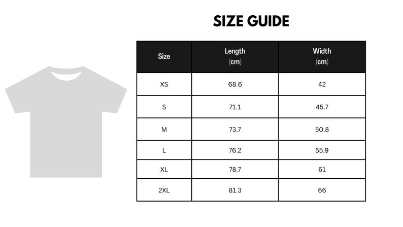 May include: Size chart for a t-shirt with measurements in centimeters for XS, S, M, L, XL, and 2XL sizes. The chart shows the length and width of each size.