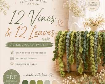 PATTERN | Vines and Leaves Crochet Pattern Bundle | For garlands, wreaths, plants, flowers, home decor | 12 leaves and 12 vines patterns