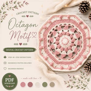 Puede incluir: Un patrón de ganchillo digital para un motivo octogonal con el texto Crochet Pattern Octagon Motif, Digital Crochet Pattern, Step-by-step instructions, Reference photos included, Beginner friendly y PDF Download.