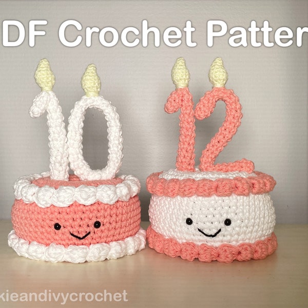 PDF Number Birthday Cake Amigurumi Crochet Pattern - Easy Beginner Crochet Pattern, birthday, anniversary, milestone DIY