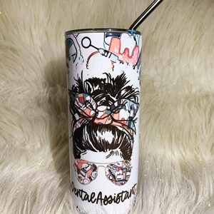 Dental Assistant 20oz skinny tumbler/Dental Assistant Tumbler/ Dental Assistant Gift/ 20oz Dental Tumbler/ Dental Hygienist Tumbler/DA
