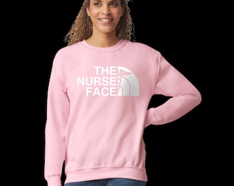 The Nurse Face/Nurse Gift/ Nurse Shirt/Nurse Face
