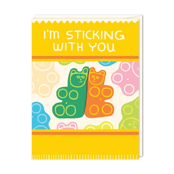 I'm Sticking With You Gummy Bears Greeting Card Etsy