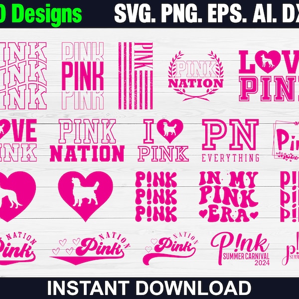 20 Love of Pink SVG Bundle, Pink Nation Svg, A Pink Dog Svg, Pink svg,  Love Pink Svg, Png, Dxf, Eps, Instant Download
