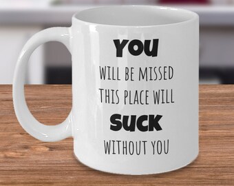 Going away gift for coworker, coffee mug, perfect gift for friend, coworker, boss, male, female