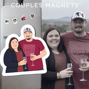 Custom Couples Magnets - Hand Drawn |  BAE Magnets, boyfriend Magnets, girlfriend Magnets, husband Magnets, wifey Magnets - Photo Drawing