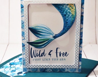 Handmade "Wild and Free" Mermaid Card with Matching Envelope and liner