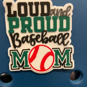 Loud and Proud Baseball Mom Bogg Bit Taschenanhänger für Bogg Bag und Simply Bohemian