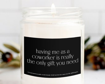 Coworker Candle, Office Gift, Workplace Gift, Coworker Gift, Jar Candle, Clean Candle, Soy Candle, Funny Candle, Handmade, 9 Ounce Candle