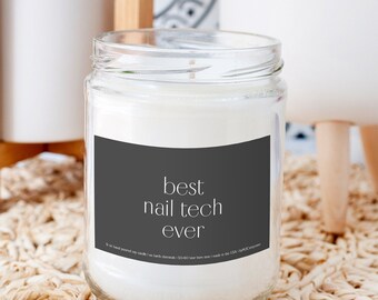 Best Nail Tech Ever Candle, Nail Tech Gift, Barber Gift, Jar Candle, Clean Candle, Soy Candle, Funny Candle, Handmade, 9 Ounce Candle