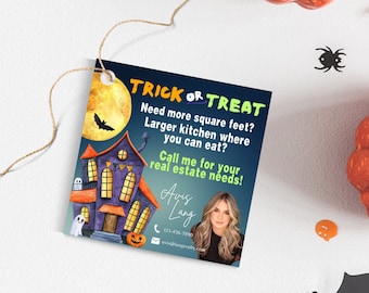 Printable Marketing Tags, Realtor Pop By Tag, Client Appreciation Referral Trick or Treat Halloween Real Estate and Referrals