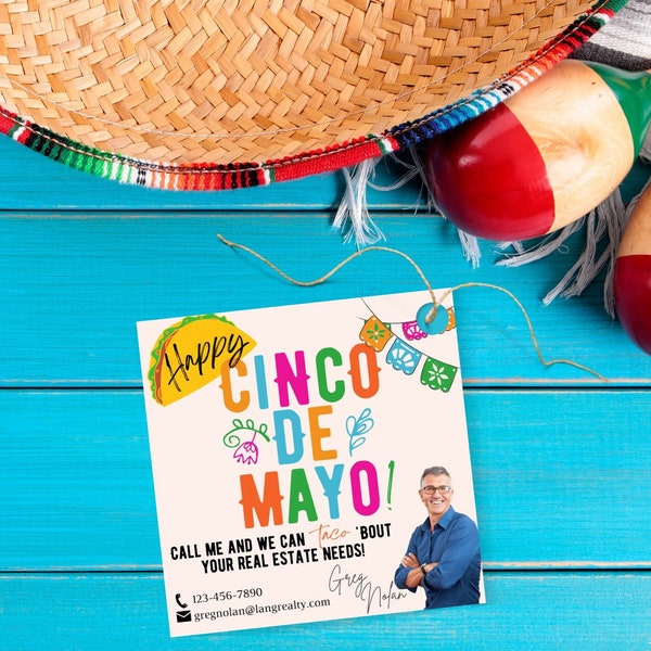 Printable Marketing Tags, Realtor Pop By Tag, Client Appreciation Cinco de Mayo, May and Spring Marketing Pop-By Tags