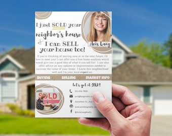 Real Estate Postcard, Canva Template, Real Estate Marketing, I Just Sold Your Neighbor&#39;s House Mailer