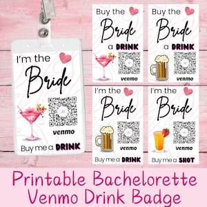 Imprimible Compre a la novia una insignia de bebida, despedida de soltera, fiesta de bodas, despedida de soltera personalizada o favores de despedida de soltero, Venmo QR