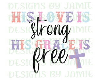 His love