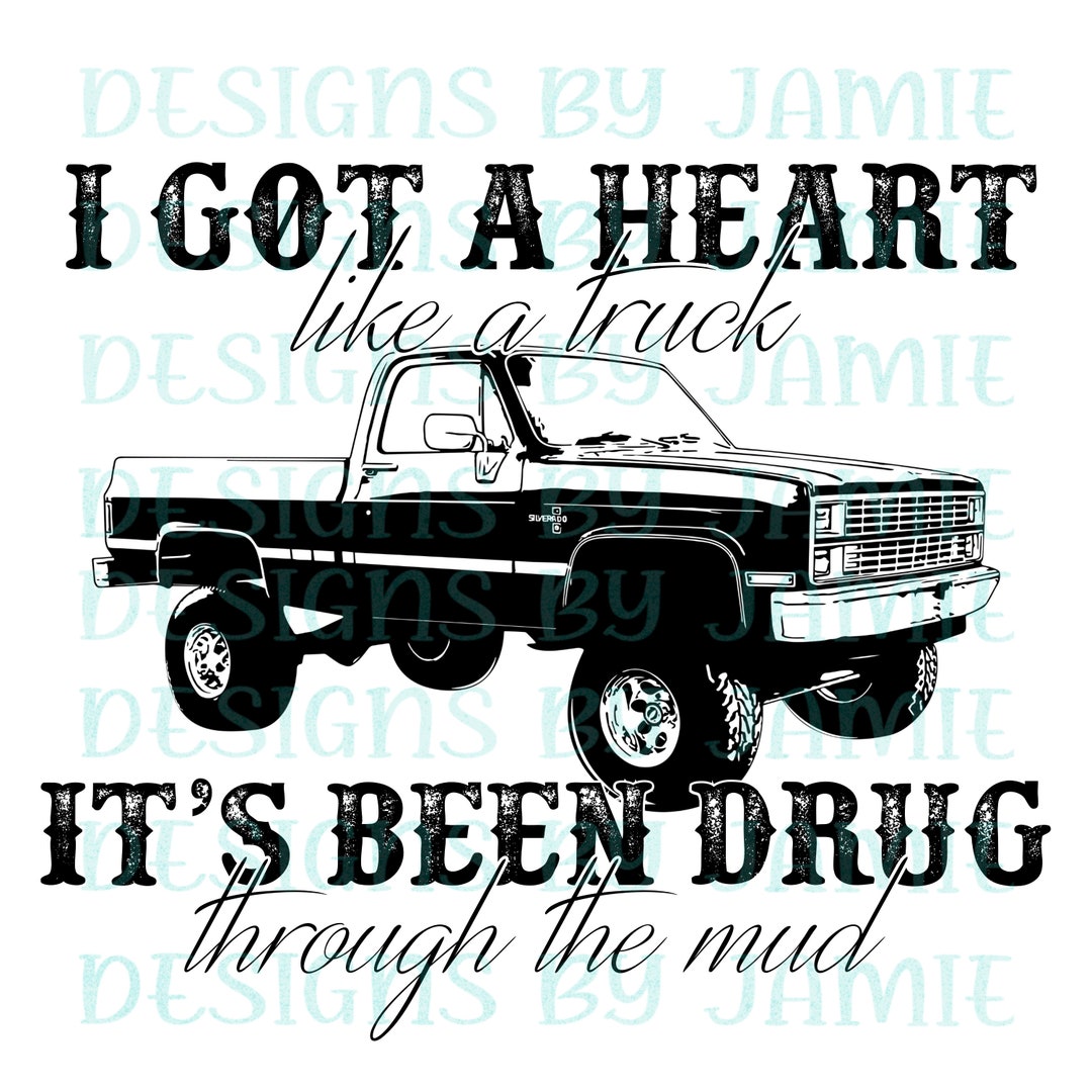 Heart Like a Truck Lainey Wilson Sublimation PNG Etsy