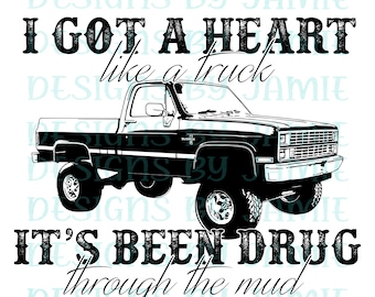 Heart like a truck Sublimation PNG