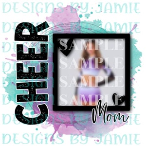 Cheer mom sublimation Png download photo insert