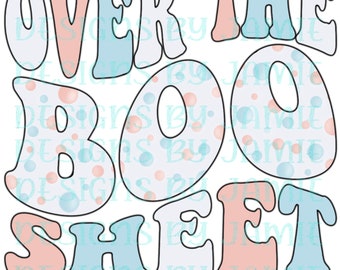 Over the boo sheet subimation PNG download