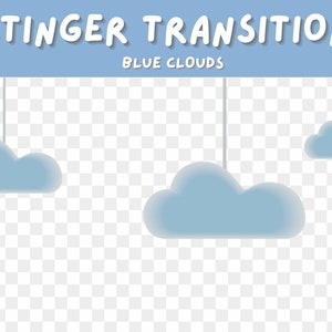 May include: Three blue clouds hanging from strings against a transparent background. The text "STINGER TRANSITION BLUE CLOUDS" is at the top of the image.