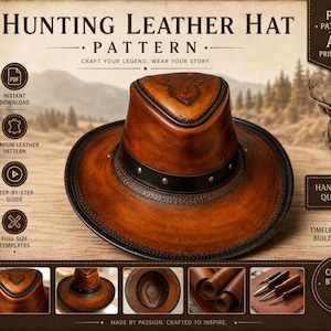 Puede incluir: Un sombrero de caza de cuero marrón con ala ancha y una banda negra. El sombrero tiene un diseño decorativo en la corona y se muestra sobre una superficie de madera. La imagen incluye el texto "Hunting Leather Hat Pattern" y "Handmade Quality".
