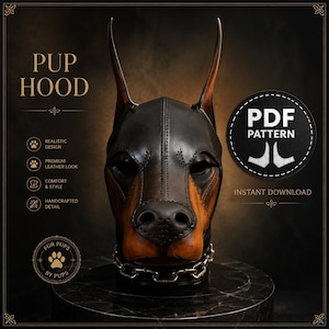 Puede incluir: Una máscara de cachorro de cuero negro y marrón con un diseño realista de Doberman. La máscara incluye un collar de cadena plateada y el texto "PUP HOOD" y "PDF PATTERN".