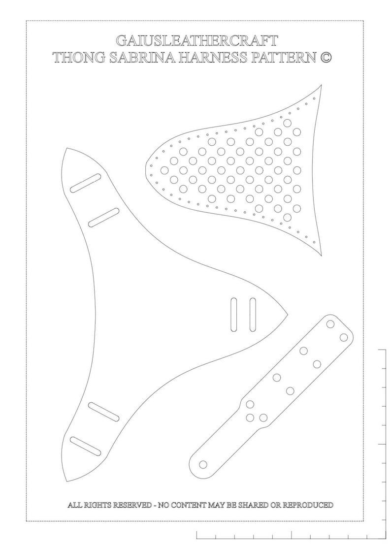 May include: A black and white line drawing pattern for a thong Sabrina harness. The pattern includes three pieces: a large piece shaped like a triangle with rounded edges, a smaller piece shaped like a triangle with rounded edges, and a long, thin piece with rounded edges. The pattern includes the text "GAIUSLEATHERCRAFT THONG SABRINA HARNESS PATTERN O" and "ALL RIGHTS RESERVED - NO CONTENT MAY BE SHARED OR REPRODUCED".