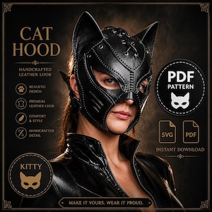 Puede incluir: Capucha de gato de cuero negro con orejas puntiagudas, recortes para los ojos y costuras decorativas. La imagen incluye el texto "CAT HOOD" y "HANDCRAFTED LEATHER LOOK". Un patrón PDF está disponible para descarga instantánea.