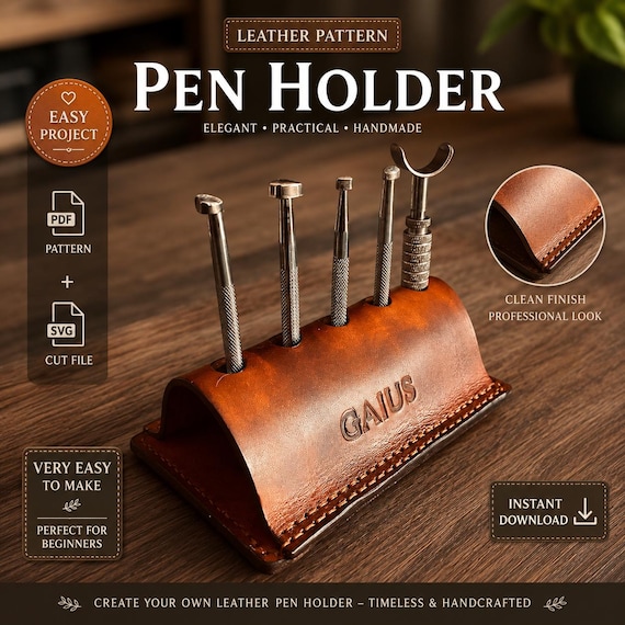 Leather Pen Holder Pattern – DIY Desk Organizer, Hand-Stitched (PDF, SVG)