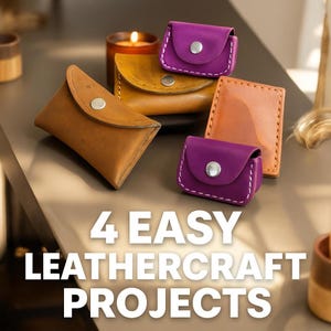 May include: An assortment of handmade leathercraft projects in various colors, including brown, yellow, orange, and purple. The projects include small coin purses and a card holder. The text "4 EASY LEATHERCRAFT PROJECTS" is displayed in white.