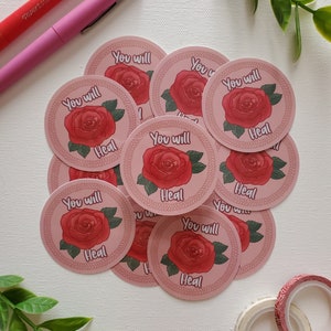 You Will Heal Sticker | Rote Rose Sticker | Affirmation Sticker| Computer Aufkleber | Wasserdicht