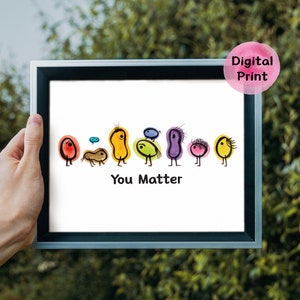 You Matter Poster, Diversity Classroom Decor, Abstract Art Printable, Doodle People