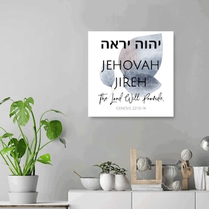 Jehovah Jireh, The Lord Will Provide, Christian Wall Art Canvas Mounted on Stretcher Bars, 16&quot; x 16&quot;