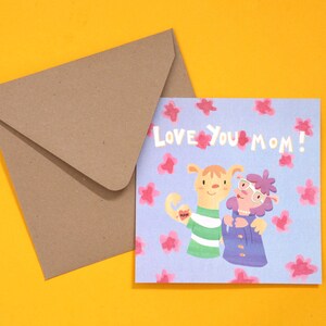 moederdagkaart en envelop Love You Mom!