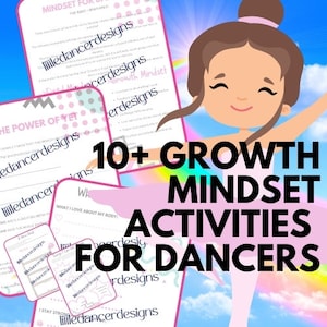 10+ Pages of Growth Mindset Activities and Worksheets for Dancers