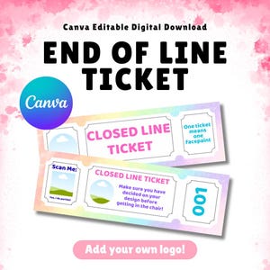 Face Painting Ending Line Ticket – Canva Template, Digital Download, Printable Queue Number System, Closed Line Poster