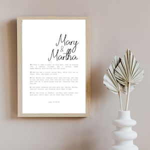 Mary and Martha | Parable | Teachings of Jesus Christ  | Home Wall Decor | Christian Bible Print | Farmhouse Aesthetic | Relaxation Quote