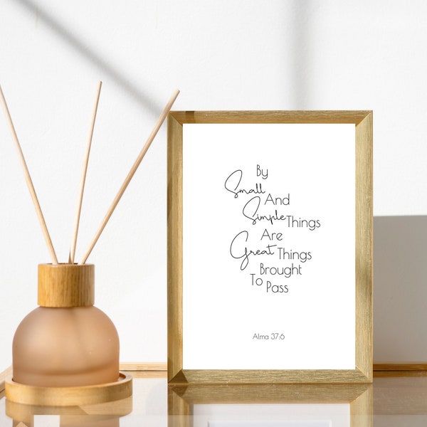 By Small and Simple Things | Book of Mormon | Digital Download | Scripture Art | Scripture Quote | Christian Print | Come Follow Me 2024